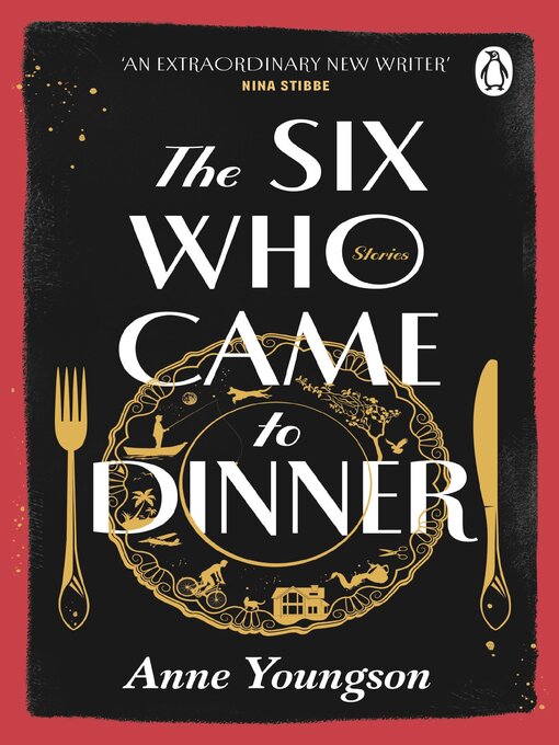 Title details for The Six Who Came to Dinner by Anne Youngson - Available